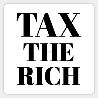 Progressive Tax The Rich 1 Liberal Protest Vote Sticker